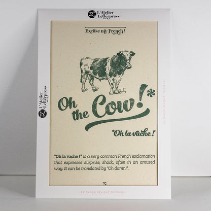 Affiche Excuse my French - Oh la Vache (21x30cm)